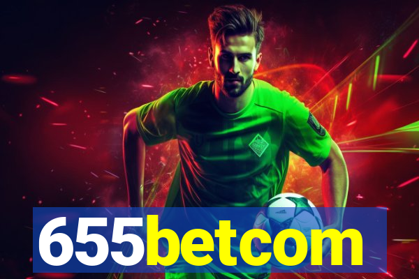 655betcom