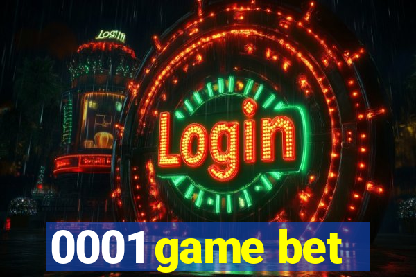 0001 game bet