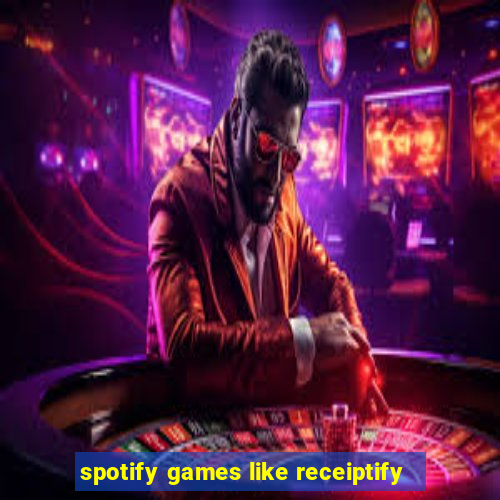 spotify games like receiptify