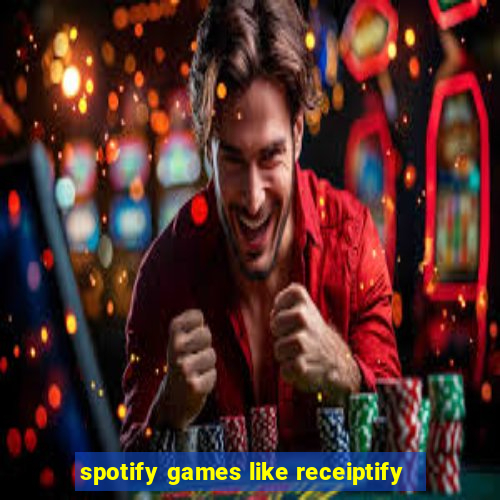 spotify games like receiptify