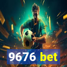 9676 bet