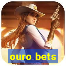 ouro bets