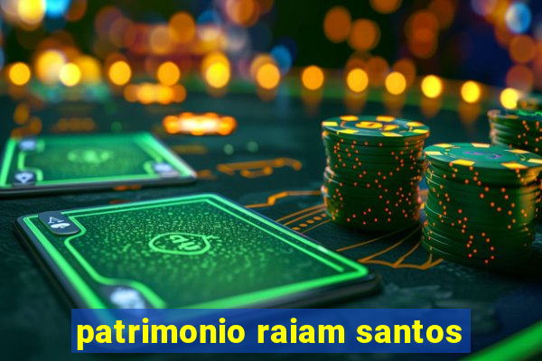 patrimonio raiam santos