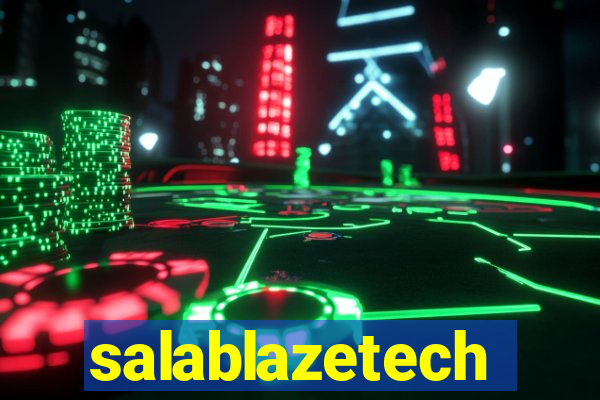 salablazetech