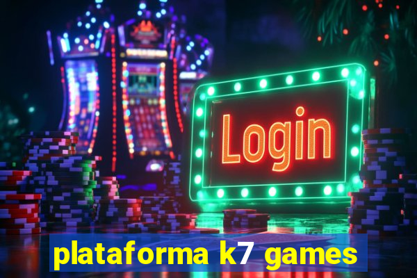 plataforma k7 games