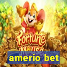 amerio bet