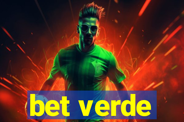 bet verde