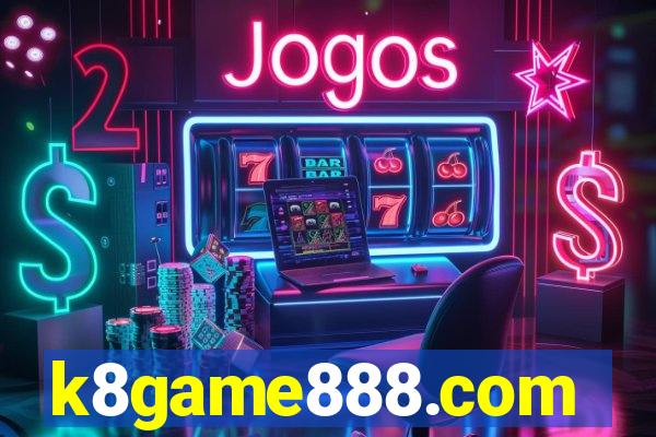 k8game888.com