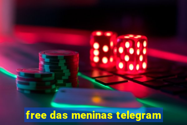 free das meninas telegram