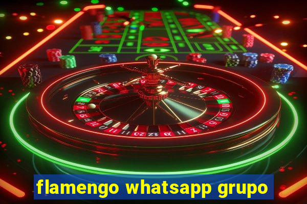 flamengo whatsapp grupo