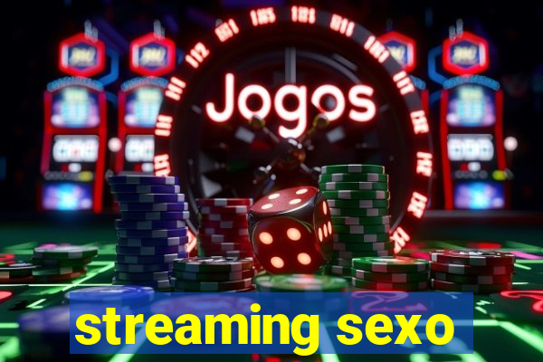 streaming sexo