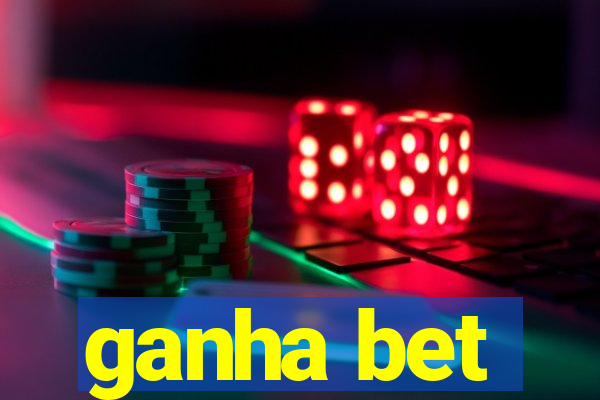 ganha bet