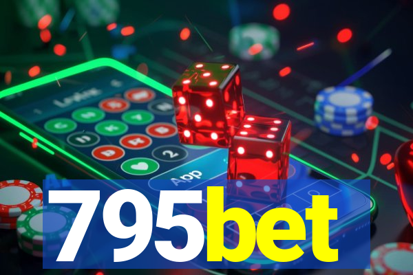 795bet