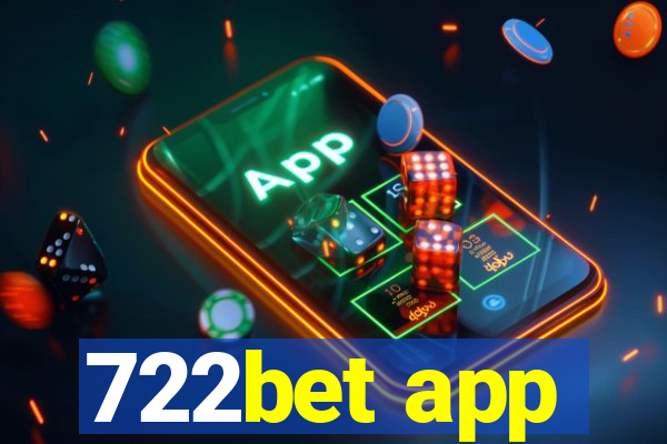 722bet app