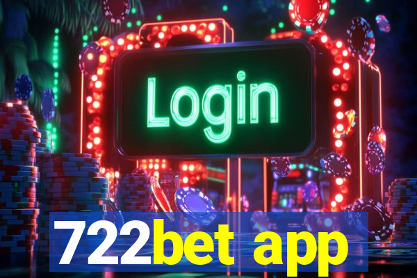 722bet app