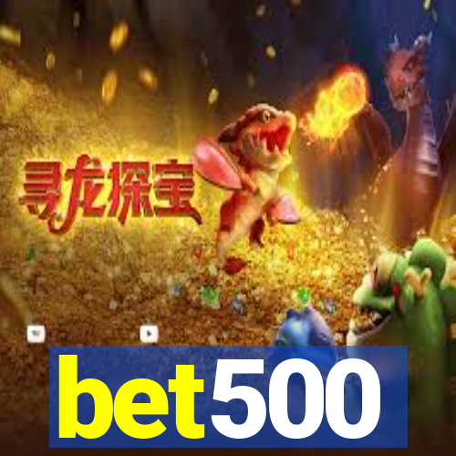 bet500