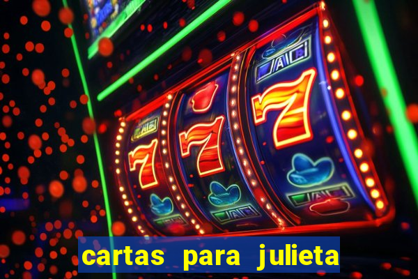 cartas para julieta download dublado hd