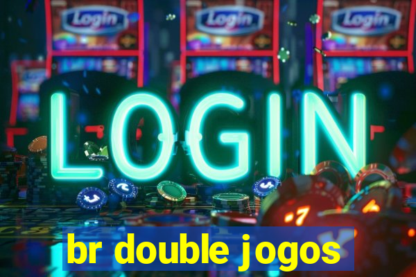 br double jogos