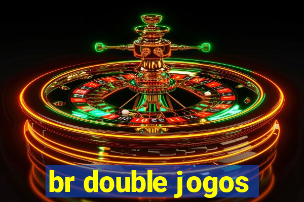 br double jogos