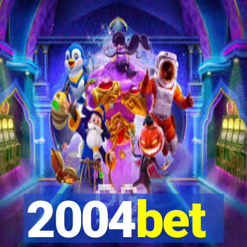 2004bet