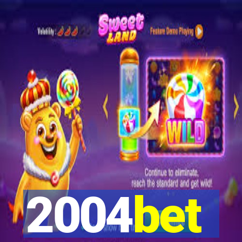 2004bet