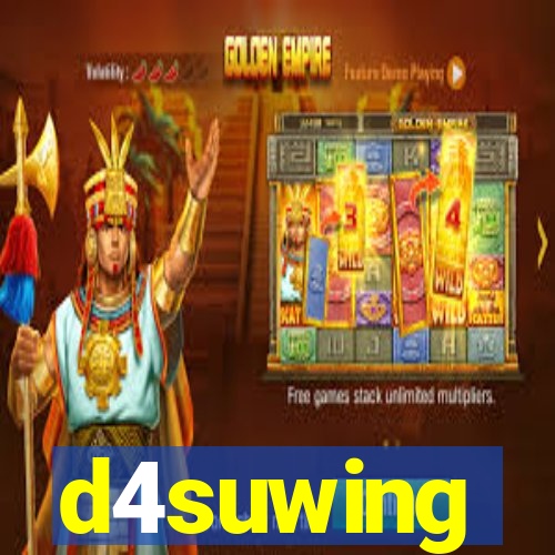 d4suwing