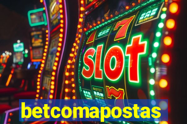 betcomapostas