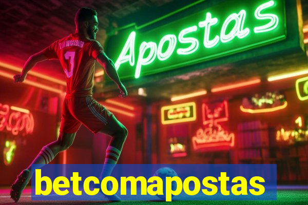 betcomapostas