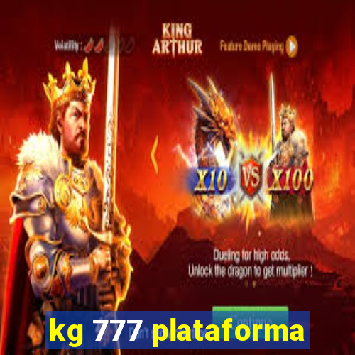 kg 777 plataforma