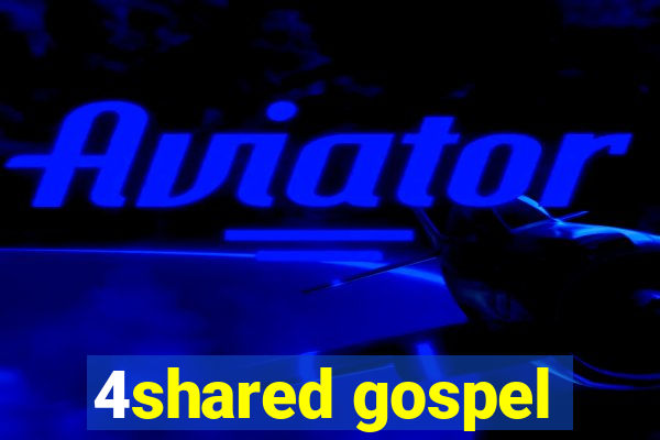 4shared gospel