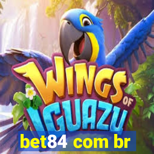 bet84 com br