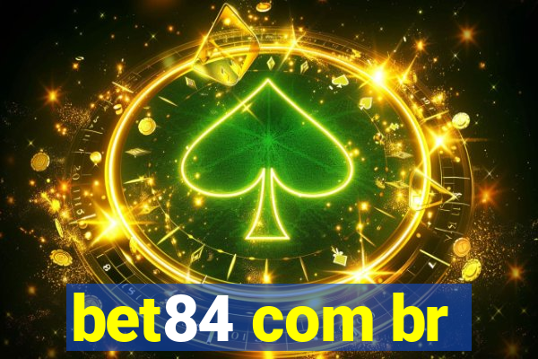 bet84 com br