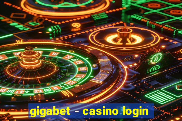 gigabet - casino login