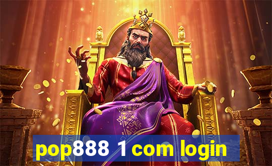 pop888 1 com login