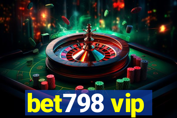 bet798 vip