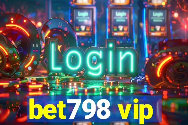 bet798 vip