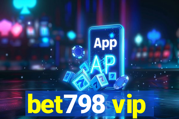 bet798 vip