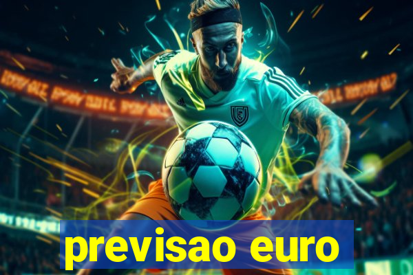 previsao euro