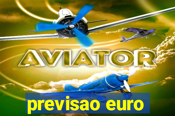 previsao euro