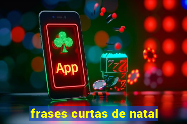 frases curtas de natal