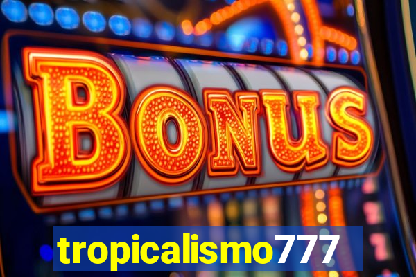 tropicalismo777lg.com