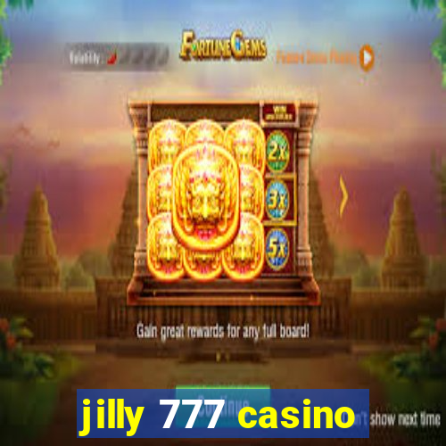 jilly 777 casino