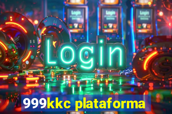 999kkc plataforma