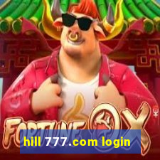 hill 777.com login