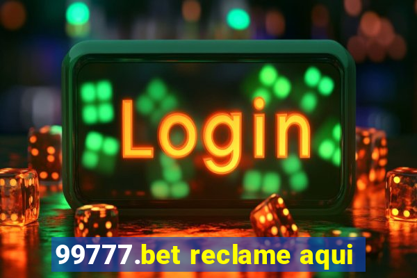 99777.bet reclame aqui