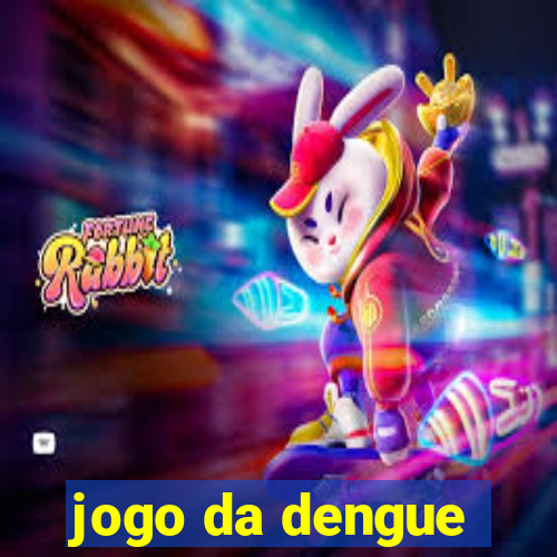 jogo da dengue