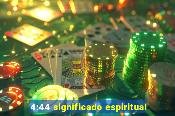 4:44 significado espiritual