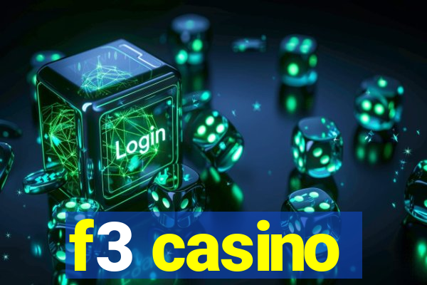 f3 casino