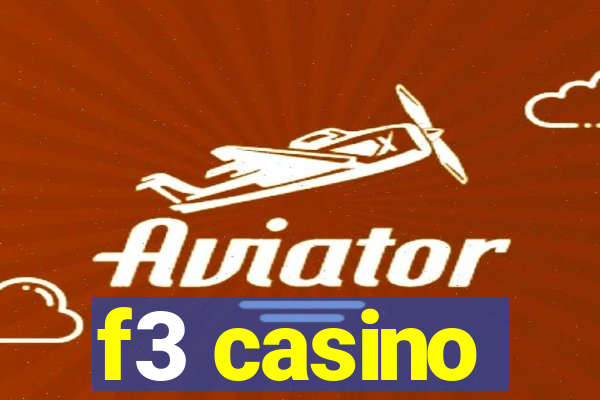 f3 casino