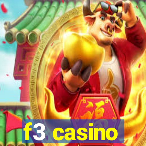 f3 casino